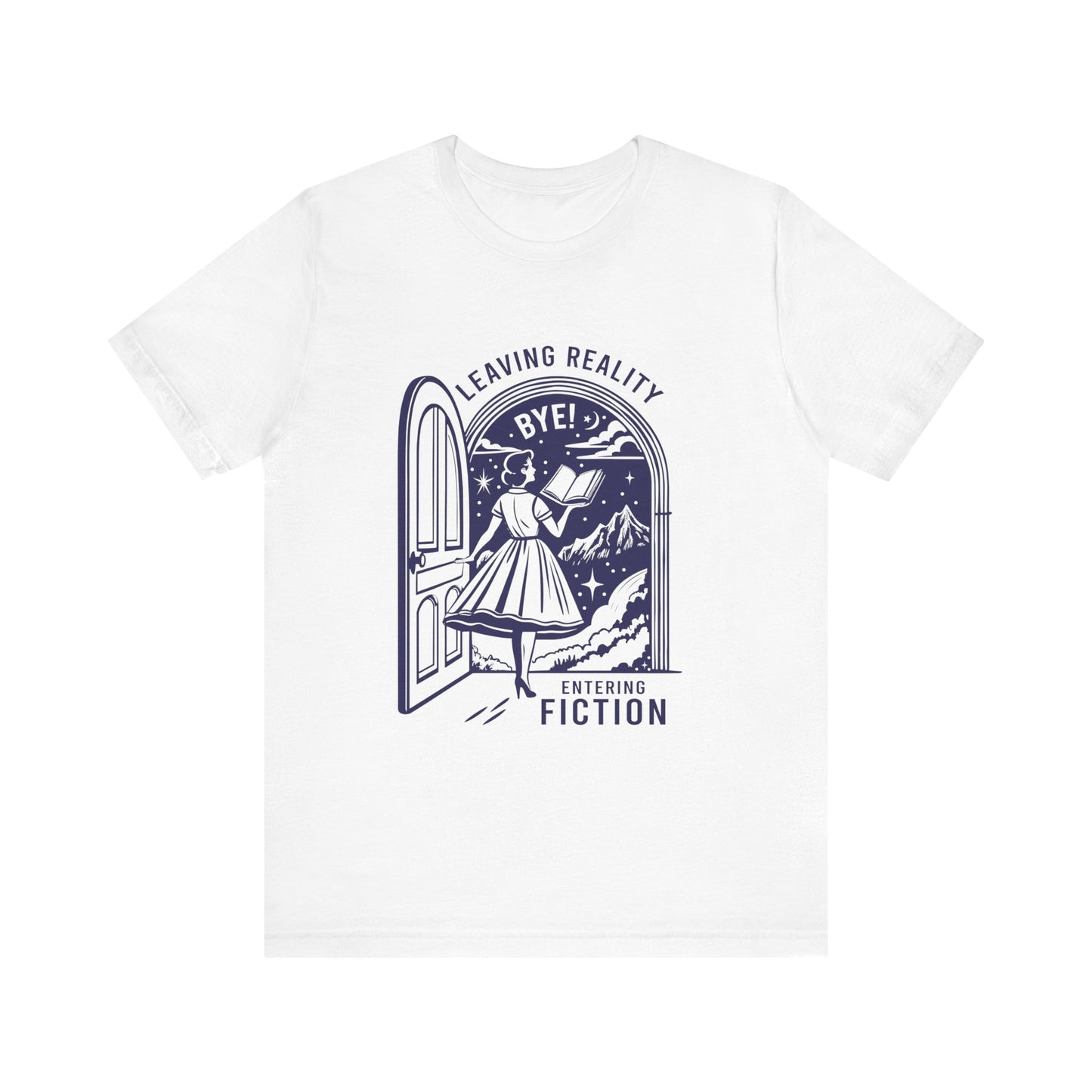 Leaving Reality, A Well Read Woman Shirt, Reading Shirt, Librarian Shirt - PopCultureByDesign36