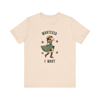 I Do A Thing Called What I Want Shirt, Rodeo Shirt, Western Women Shirt - PopCultureByDesign36