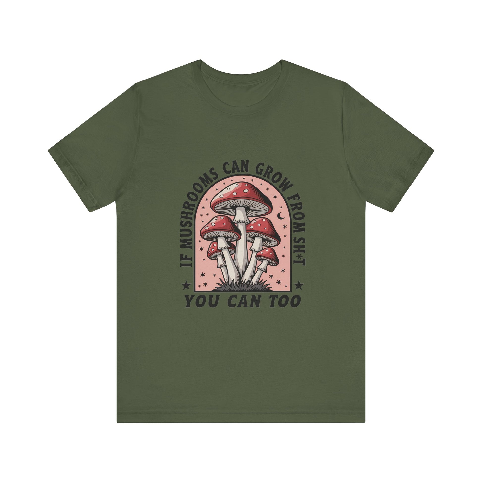 Funny Motivational Shirt, Funny Mushrooms Tee, Mushroom Lover - PopCultureByDesign36