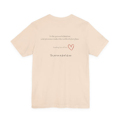 Kindness Shirt, Mental Health Matters Shirt, To the Person Behind Me - PopCultureByDesign36