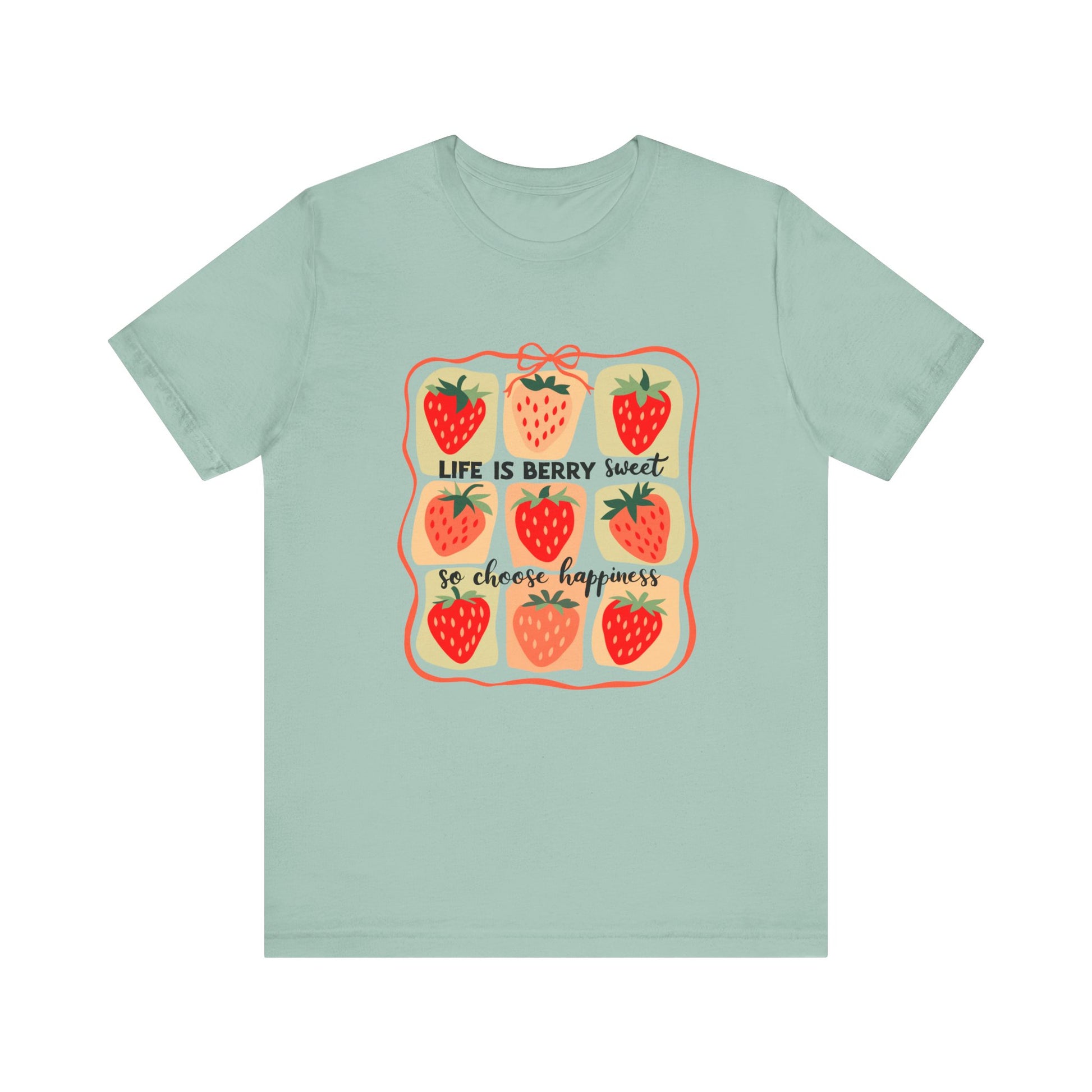 Life is Sweet TShirt, Strawberry Positive Vibe Tee, Kindness Berry Shirt - PopCultureByDesign36