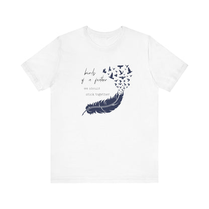 Birds From Feather Shirt, Bird Lovers Shirt, Bird Lovers Gift Tee - PopCultureByDesign36