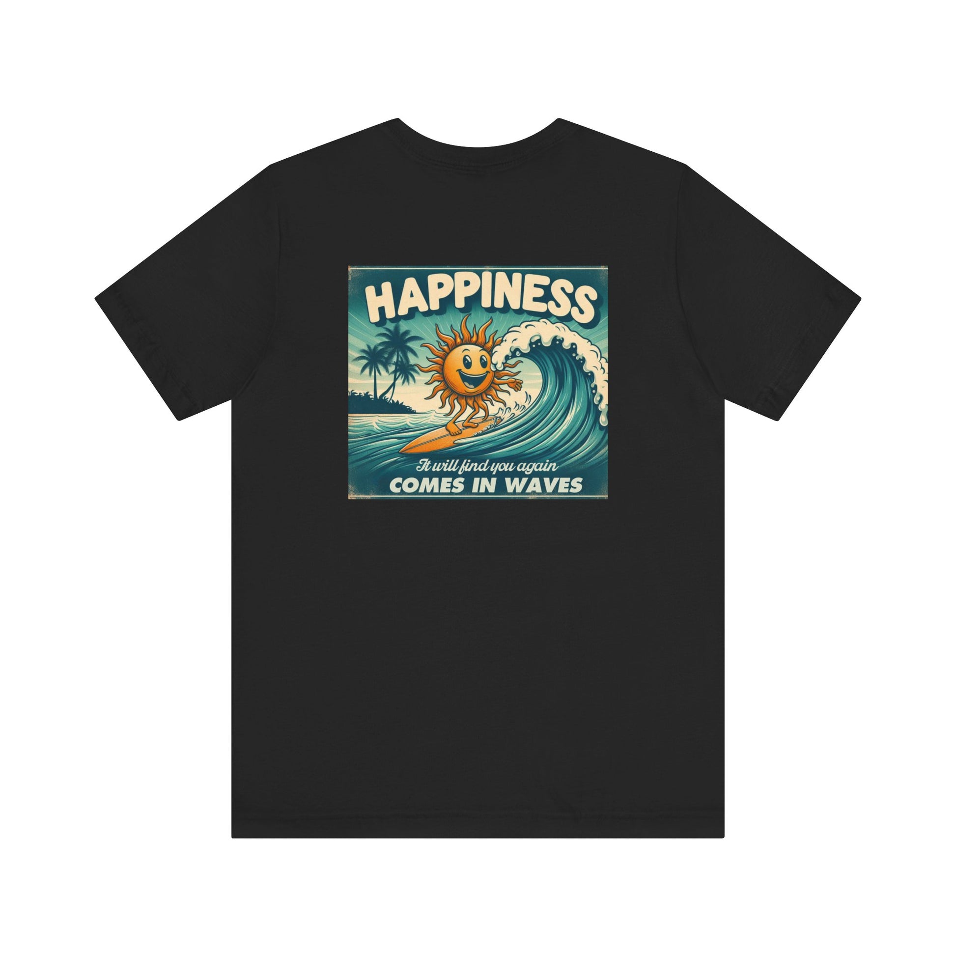 Happiness Comes In Waves shirt, Summer shirt, Surfing shirt, Surfer Gift - PopCultureByDesign36