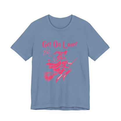 Funny Halloween Witch Shirt, Get In Loser, Trendy Witch Shirt - PopCultureByDesign36