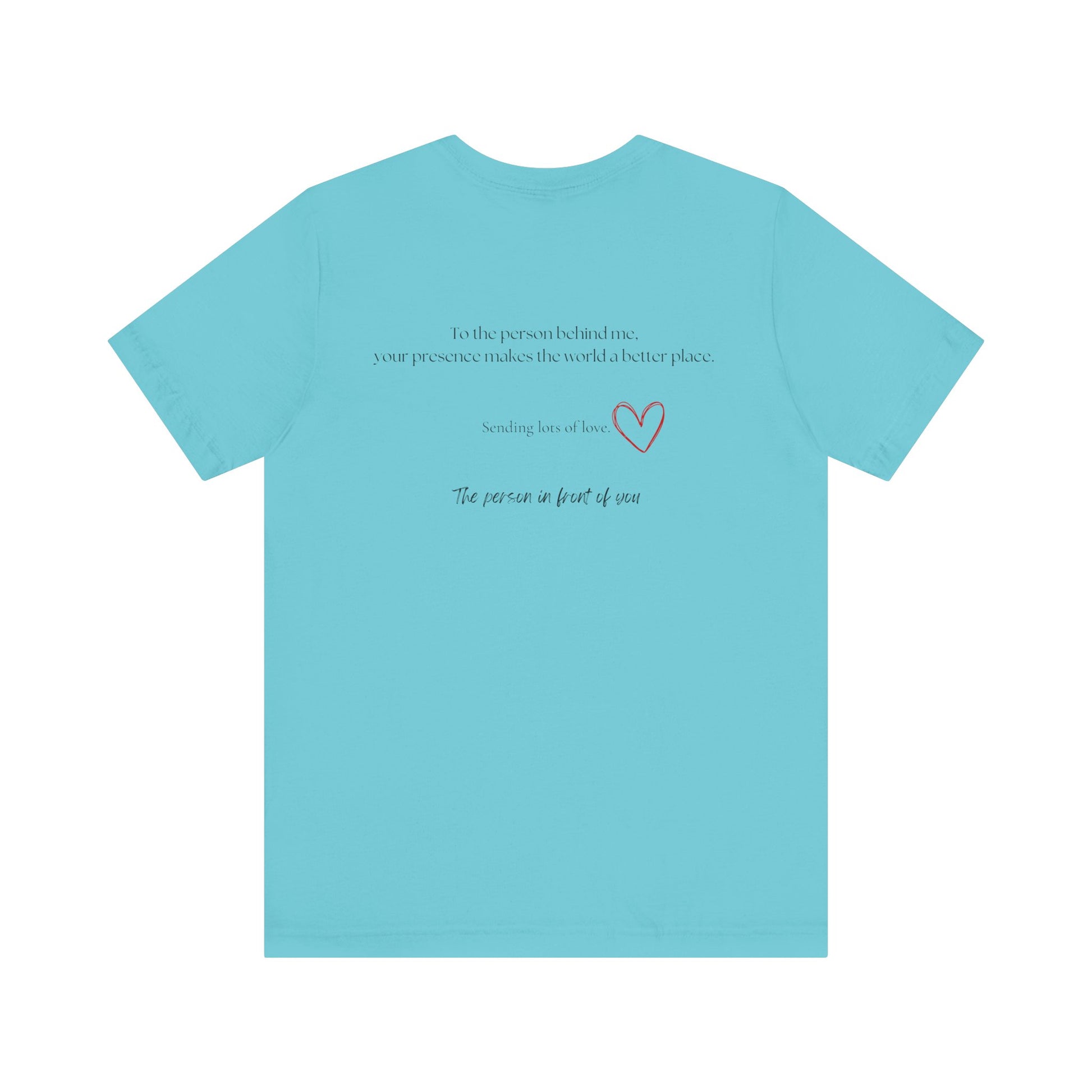 Kindness Shirt, Mental Health Matters Shirt, To the Person Behind Me - PopCultureByDesign36
