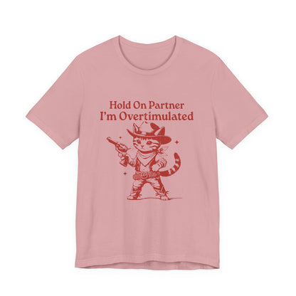 Cowboy Kitten Shirt, Cowboy Kitten Unhinged Shirt, Western Kitten - PopCultureByDesign36