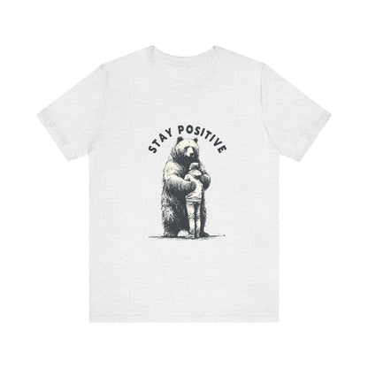Stay Positive Bear Hug Shirt, Mental Health Shirt, Bear Hug Tee - PopCultureByDesign36