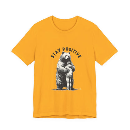 Stay Positive Bear Hug Shirt, Mental Health Shirt, Bear Hug Tee - PopCultureByDesign36