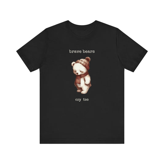 Brave Bears Cry Too Shirt, Vintage Bear Shirt, My tummy Hurts Shirt - PopCultureByDesign36