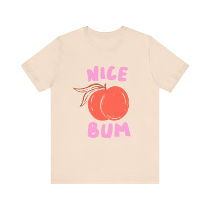 Nice Bum Peach Shirt, Cute Fruit Graphic T-Shirt, Food Lover Tee - PopCultureByDesign36