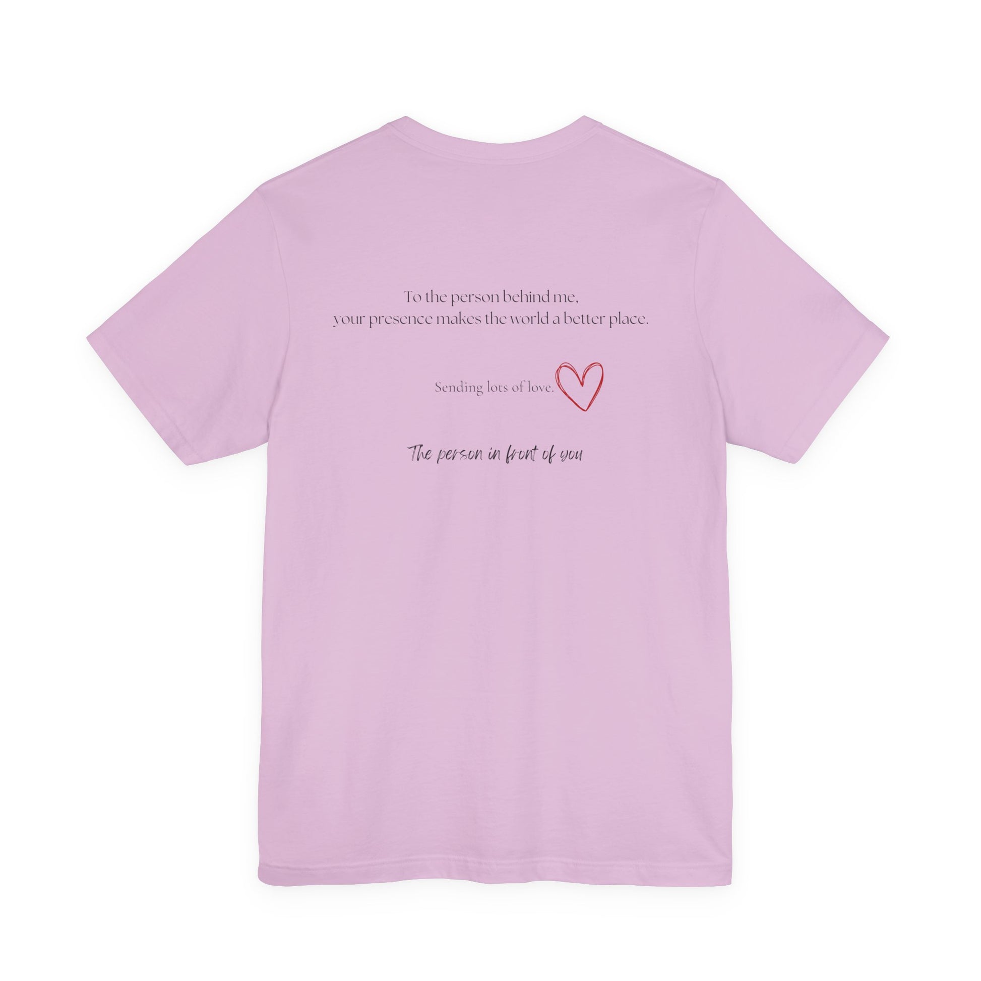 Kindness Shirt, Mental Health Matters Shirt, To the Person Behind Me - PopCultureByDesign36