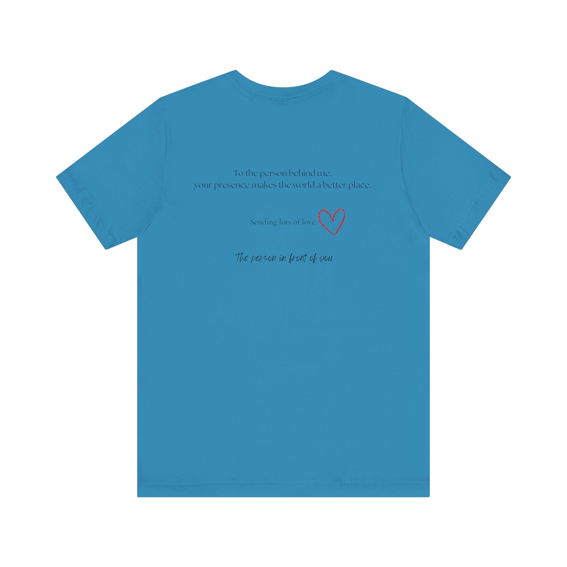 Kindness Shirt, Mental Health Matters Shirt, To the Person Behind Me - PopCultureByDesign36