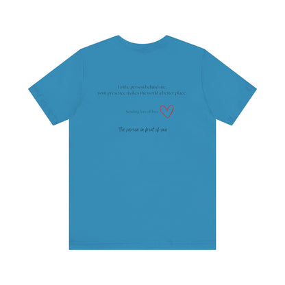 Kindness Shirt, Mental Health Matters Shirt, To the Person Behind Me - PopCultureByDesign36