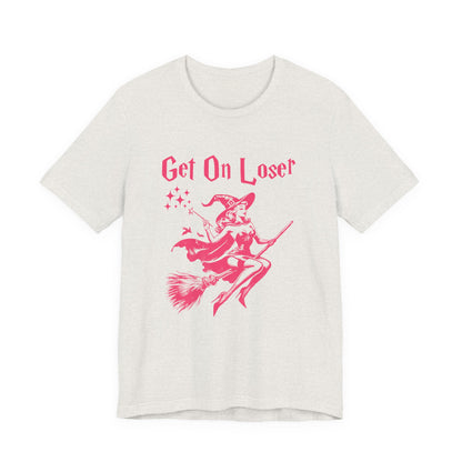 Funny Halloween Witch Shirt, Get In Loser, Trendy Witch Shirt - PopCultureByDesign36