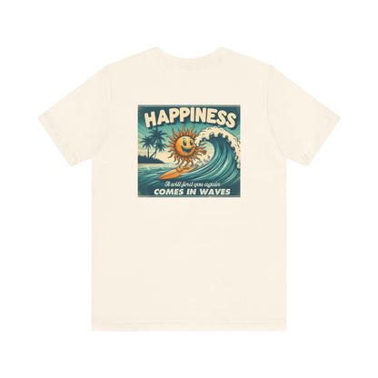 Happiness Comes In Waves shirt, Summer shirt, Surfing shirt, Surfer Gift - PopCultureByDesign36
