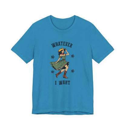 I Do A Thing Called What I Want Shirt, Rodeo Shirt, Western Women Shirt - PopCultureByDesign36