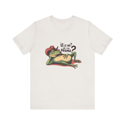 Am I The Drama Shirt, Funny Frog Joke T-Shirt, Meme Frog Shirt - PopCultureByDesign36