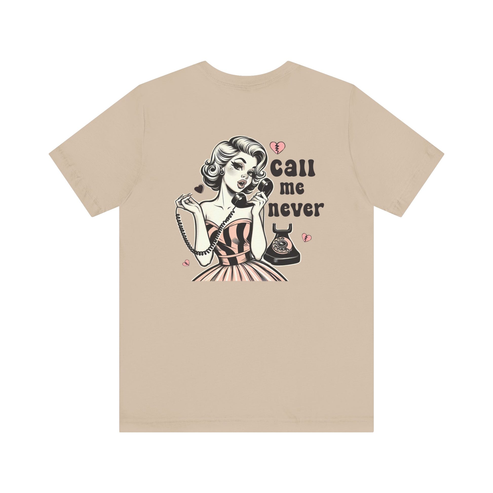 Call Me Never Back Shirt, Retro Valentine's Day Shirt, Anti Valentine Shirt - PopCultureByDesign36