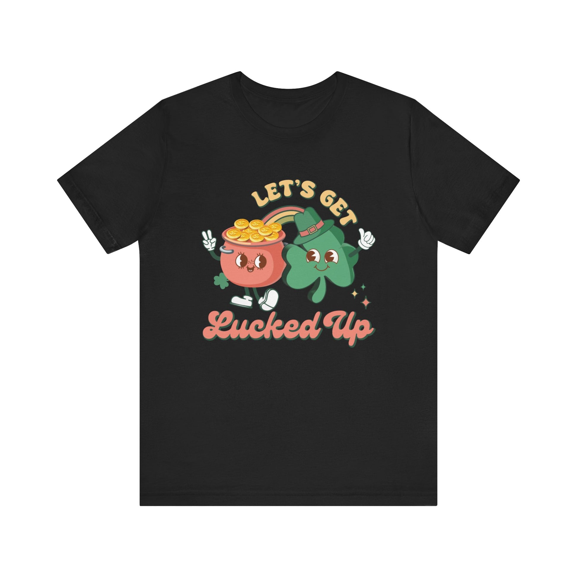 Let's Get Lucked Up Shirt, St Patrick's Day Tee, Irish Shamrock Tee - PopCultureByDesign36