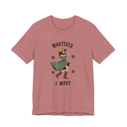 I Do A Thing Called What I Want Shirt, Rodeo Shirt, Western Women Shirt - PopCultureByDesign36