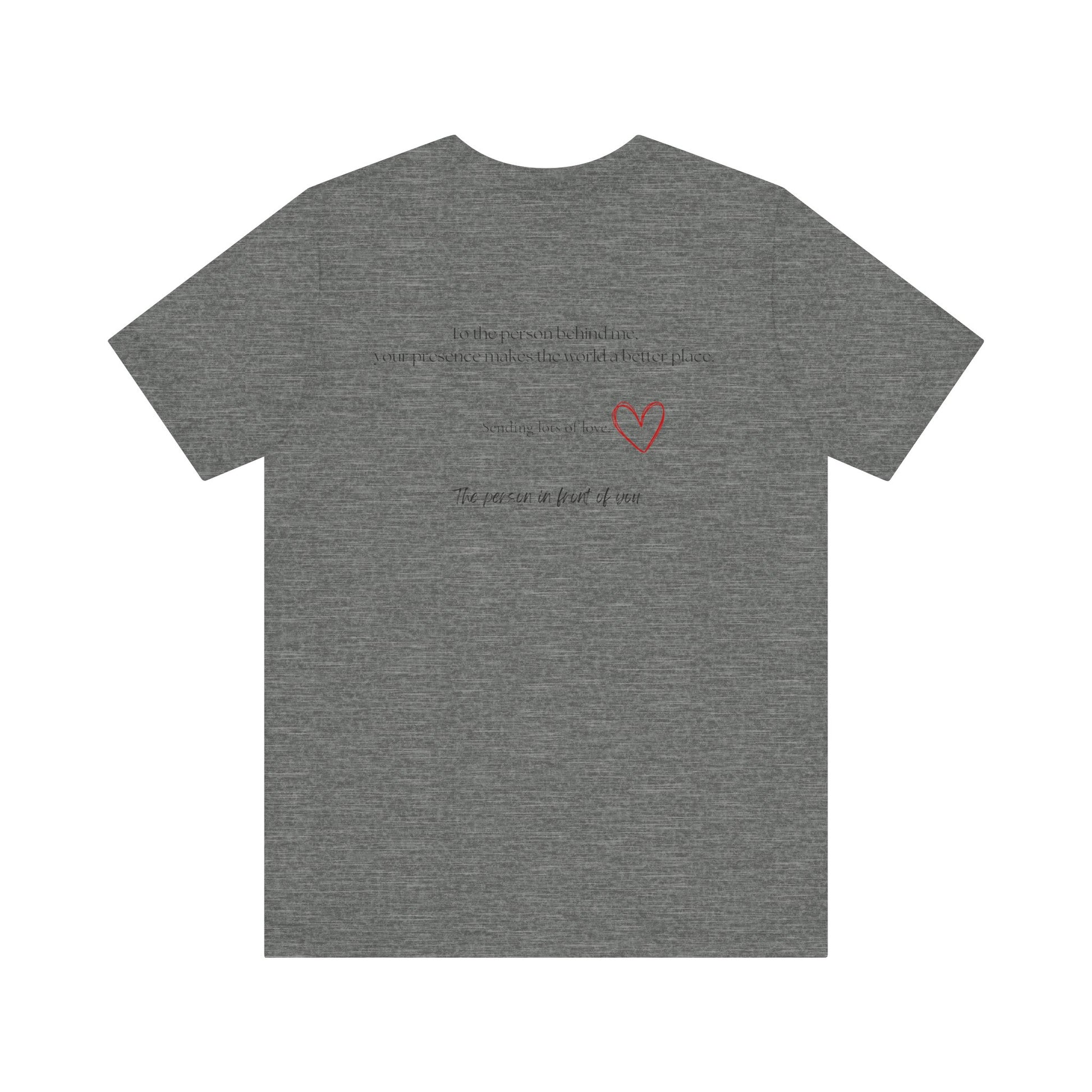 Kindness Shirt, Mental Health Matters Shirt, To the Person Behind Me - PopCultureByDesign36