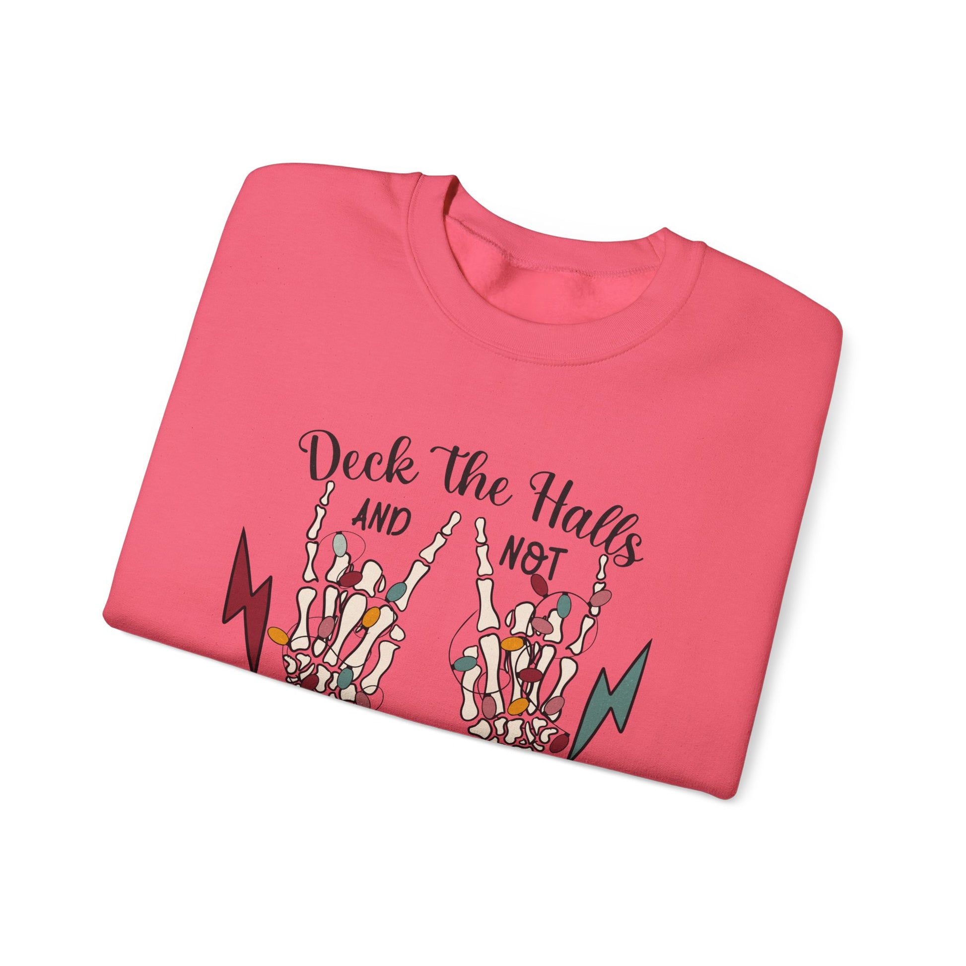 Family Christmas Sweatshirt, Deck The Halls And Not Your Family - PopCultureByDesign36