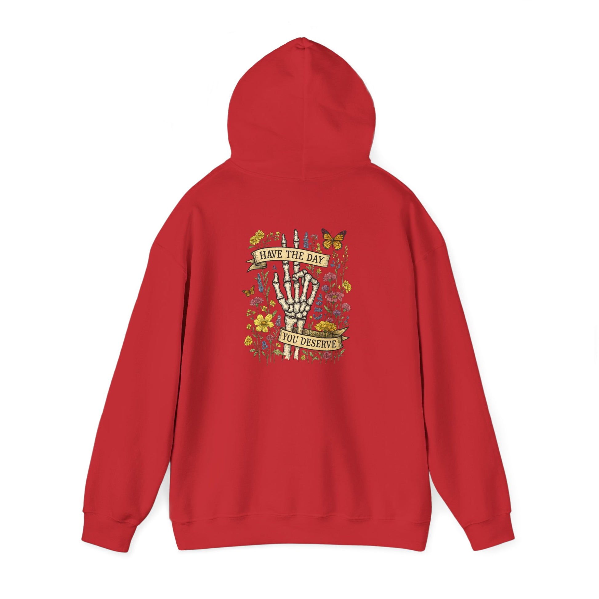 Have The Day You Deserve Hoodie, Motivational Sweatshirt, Inspo Hoodie - PopCultureByDesign36