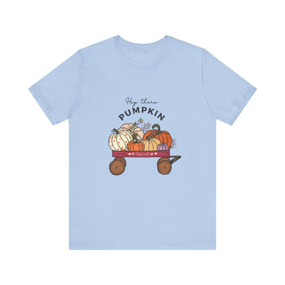 Hey There Pumpkin Unisex Tee, Autumn Halloween Pumpkin T-Shirt - PopCultureByDesign36