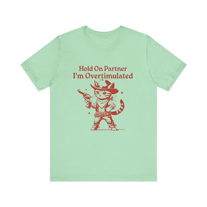 Cowboy Kitten Shirt, Cowboy Kitten Unhinged Shirt, Western Kitten - PopCultureByDesign36