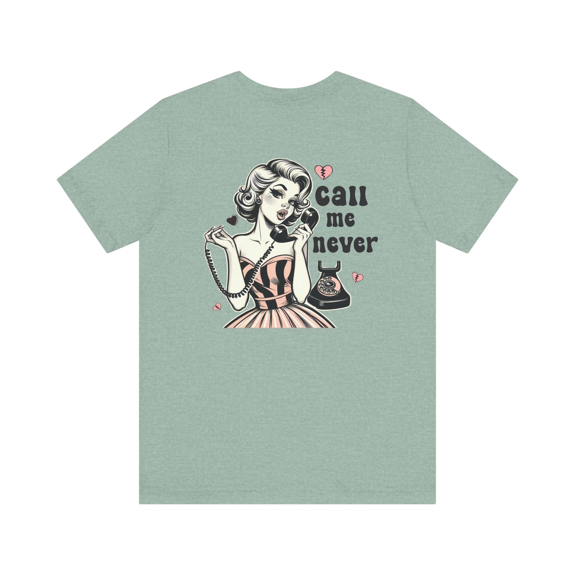 Call Me Never Back Shirt, Retro Valentine's Day Shirt, Anti Valentine Shirt - PopCultureByDesign36