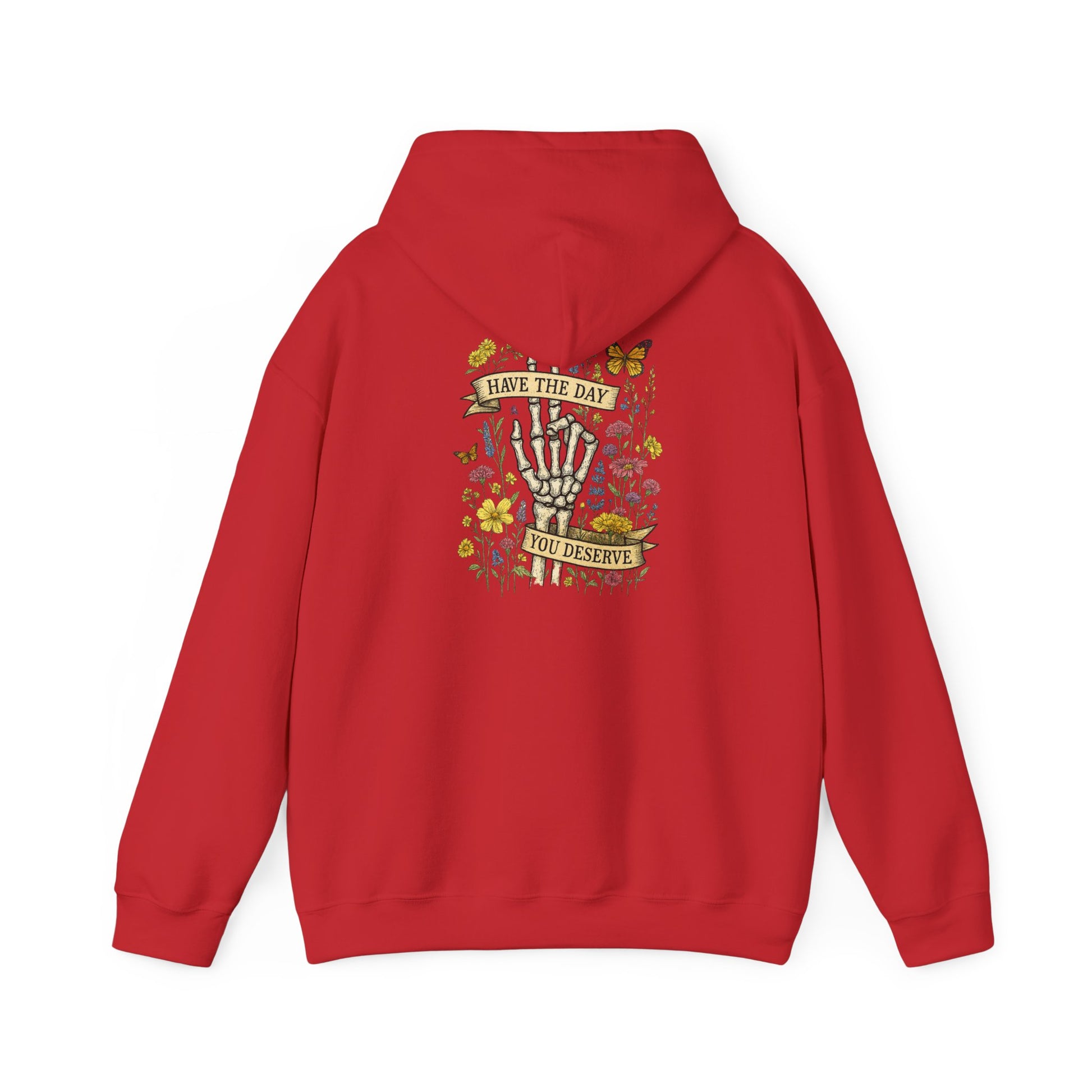 Have The Day You Deserve Hoodie, Motivational Sweatshirt, Inspo Hoodie - PopCultureByDesign36