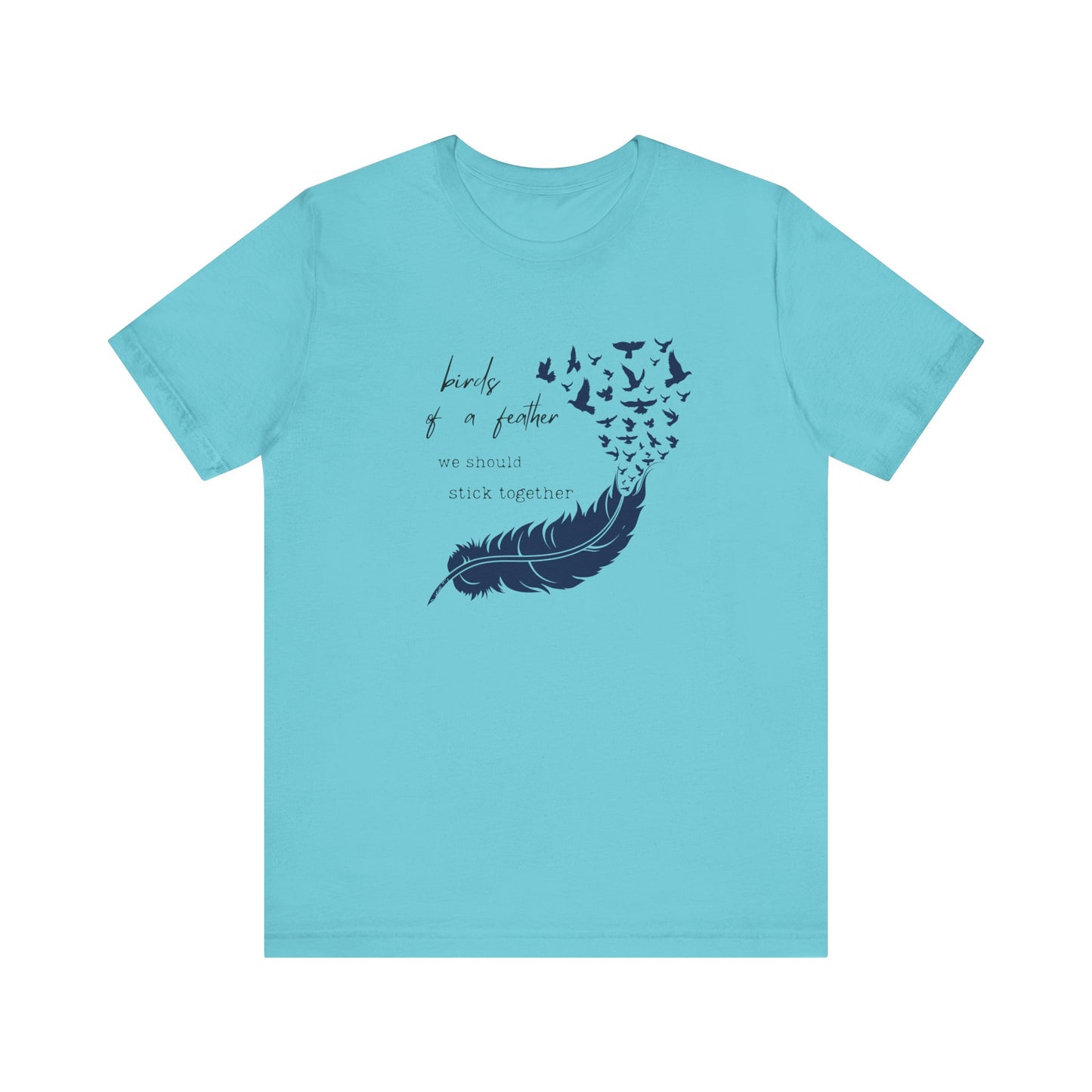 Birds From Feather Shirt, Bird Lovers Shirt, Bird Lovers Gift Tee - PopCultureByDesign36