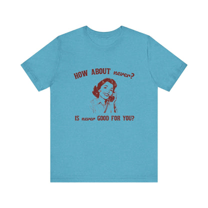 Sarcasm Top, Humorous Top, Gift for Teens, Hipster Shirt