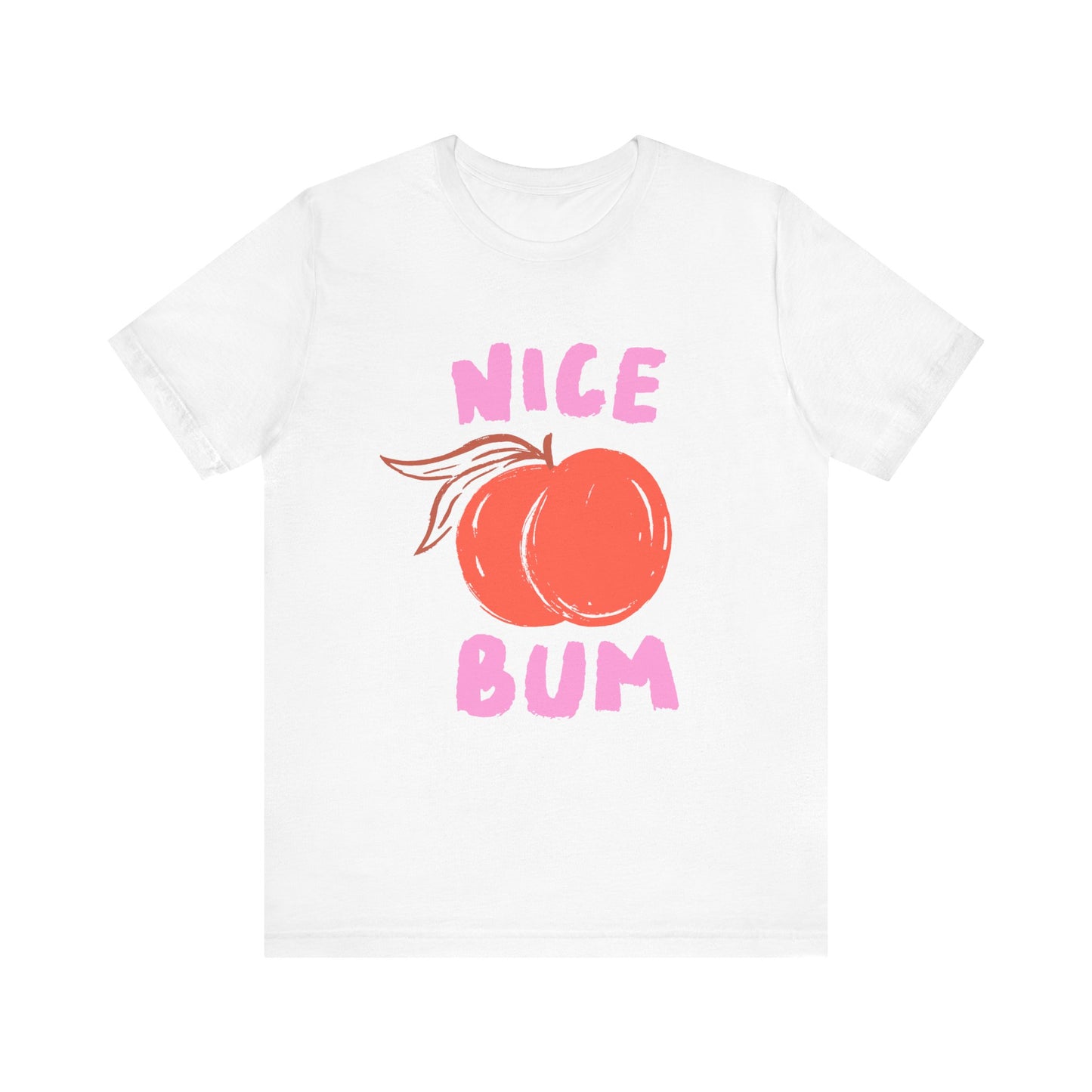 Nice Bum Peach Shirt, Cute Fruit Graphic T-Shirt, Food Lover Tee - PopCultureByDesign36