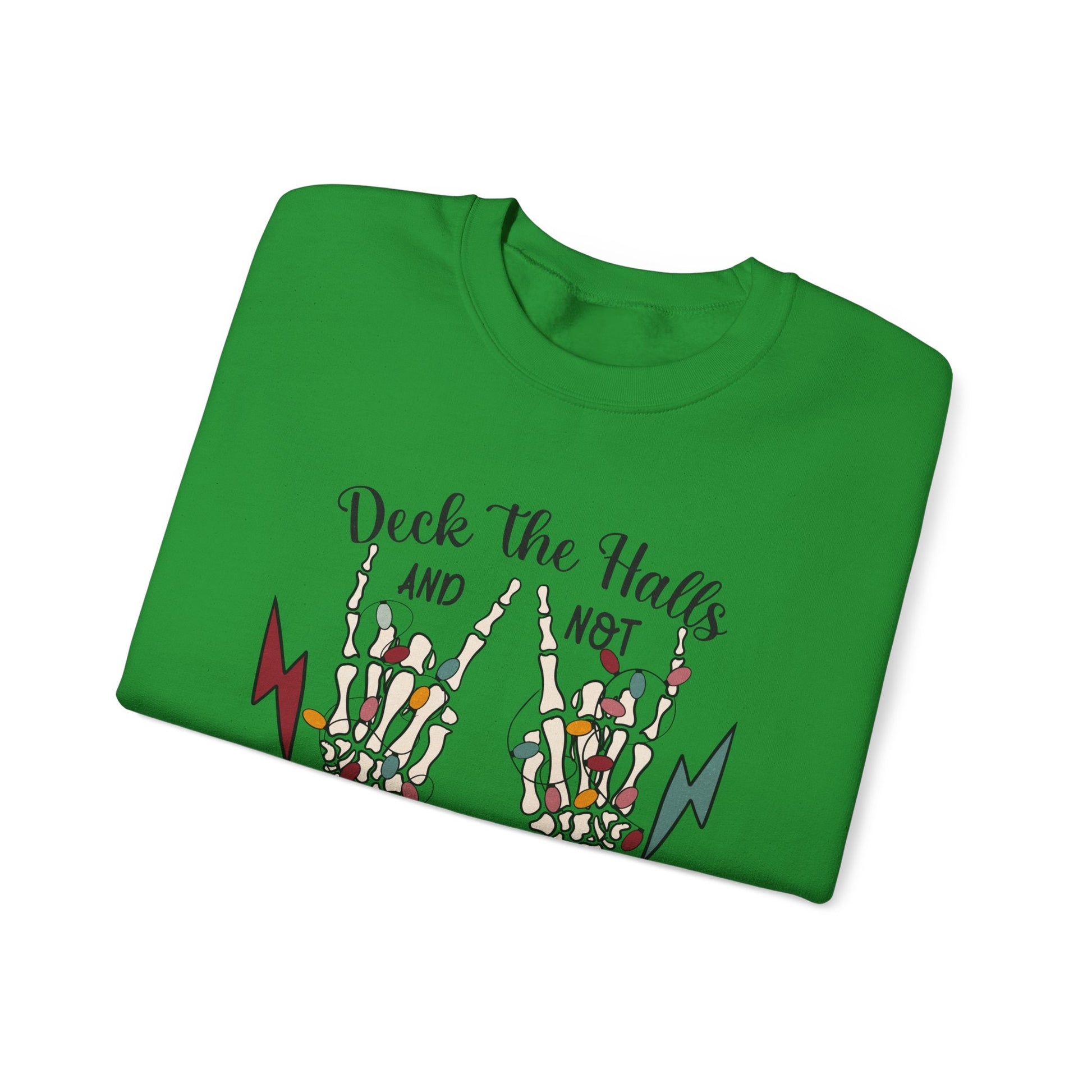 Family Christmas Sweatshirt, Deck The Halls And Not Your Family - PopCultureByDesign36