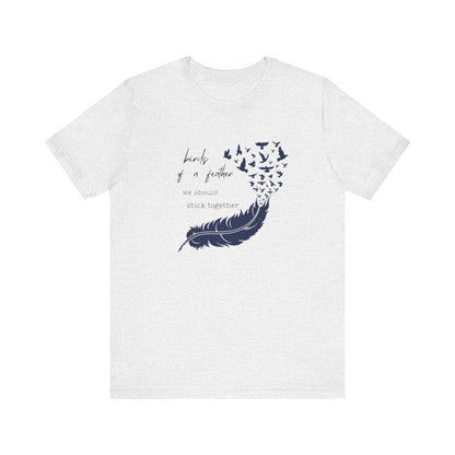 Birds From Feather Shirt, Bird Lovers Shirt, Bird Lovers Gift Tee - PopCultureByDesign36