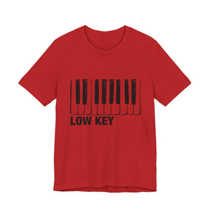 Funny Piano Player Shirt, Low Key Tee, Slang shirt, Piano Students - PopCultureByDesign36