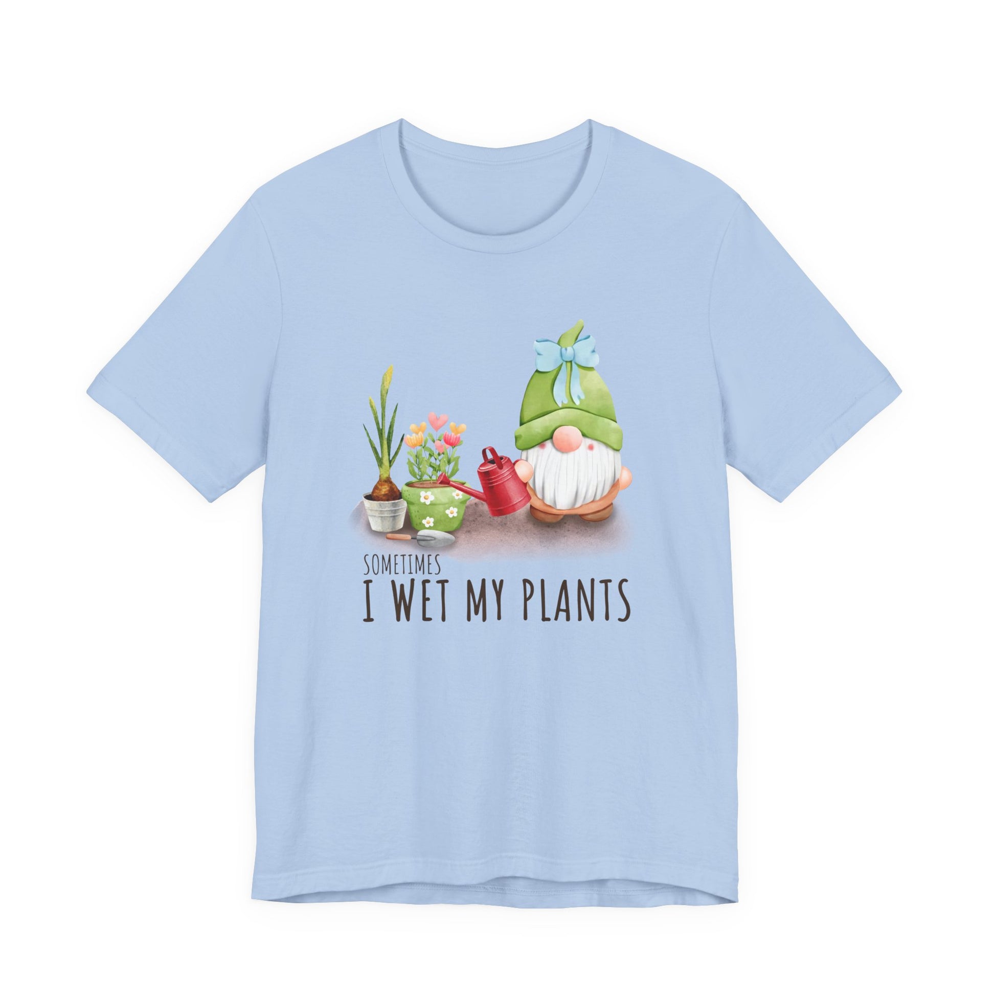 Sometimes I wet my plants, Funny Gardening Gift Shirt, Garden Shirt - PopCultureByDesign36