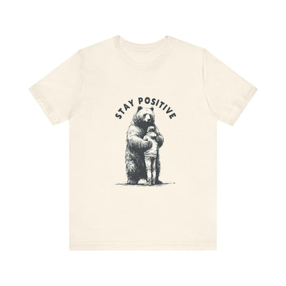 Stay Positive Bear Hug Shirt, Mental Health Shirt, Bear Hug Tee - PopCultureByDesign36
