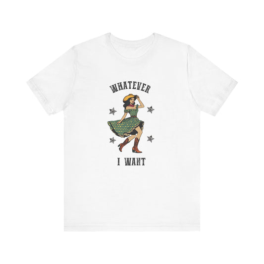 I Do A Thing Called What I Want Shirt, Rodeo Shirt, Western Women Shirt - PopCultureByDesign36