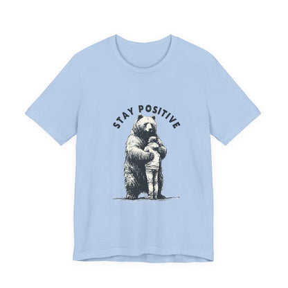 Stay Positive Bear Hug Shirt, Mental Health Shirt, Bear Hug Tee - PopCultureByDesign36
