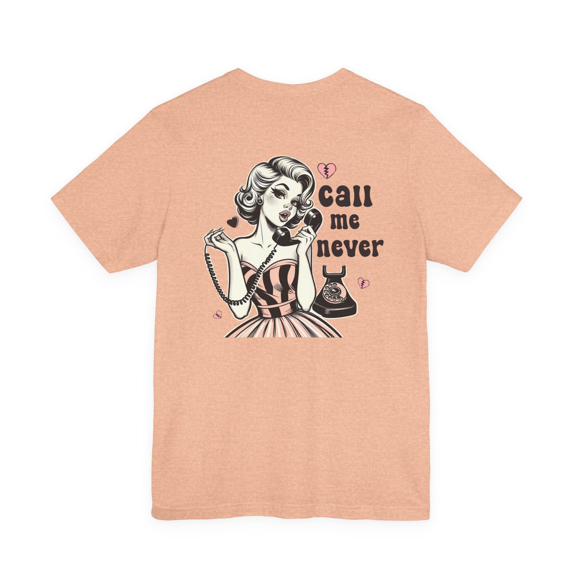 Call Me Never Back Shirt, Retro Valentine's Day Shirt, Anti Valentine Shirt - PopCultureByDesign36
