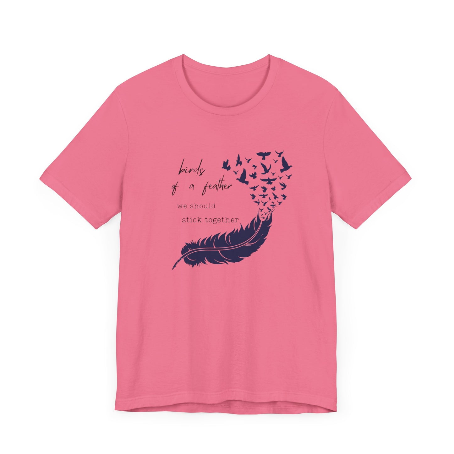 Birds From Feather Shirt, Bird Lovers Shirt, Bird Lovers Gift Tee - PopCultureByDesign36