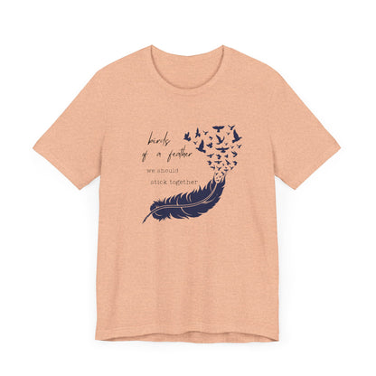 Birds From Feather Shirt, Bird Lovers Shirt, Bird Lovers Gift Tee - PopCultureByDesign36
