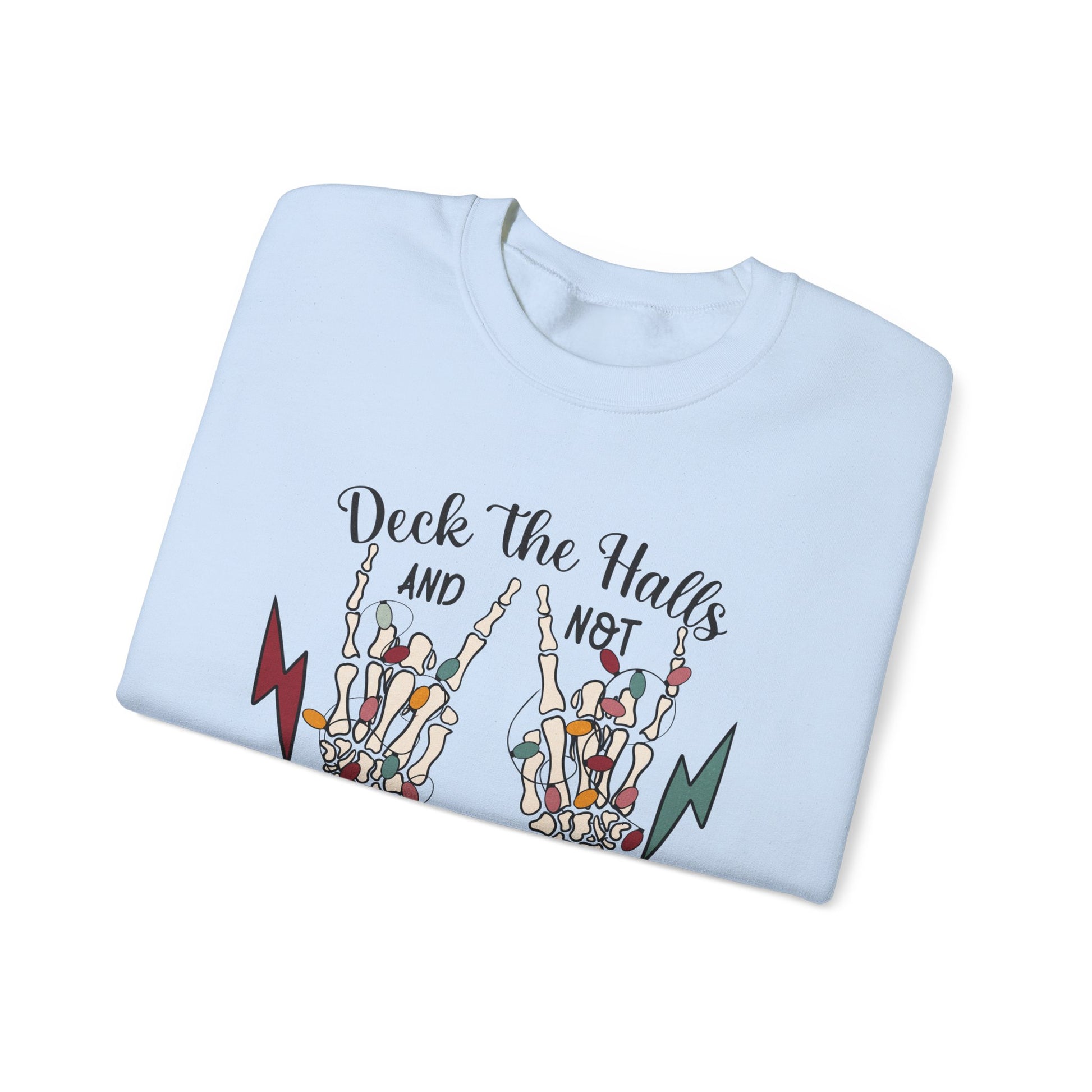 Family Christmas Sweatshirt, Deck The Halls And Not Your Family - PopCultureByDesign36