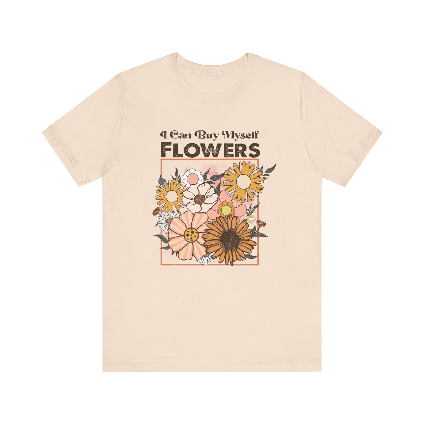 I Can Buy Myself Flowers, Cupid Valentine's Day, Love Yourself Shirt - PopCultureByDesign36