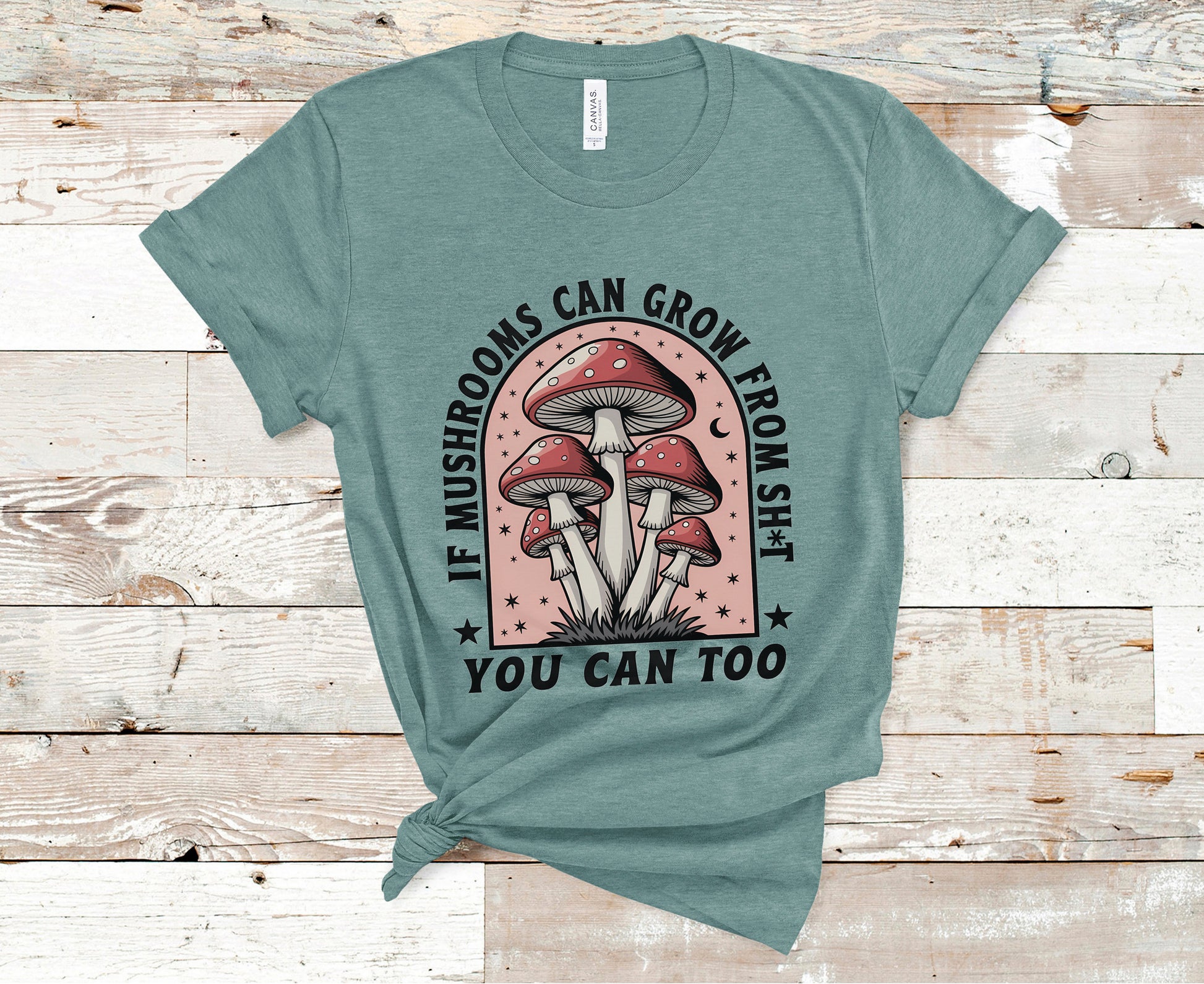 Funny Motivational Shirt, Funny Mushrooms Tee, Mushroom Lover - PopCultureByDesign36