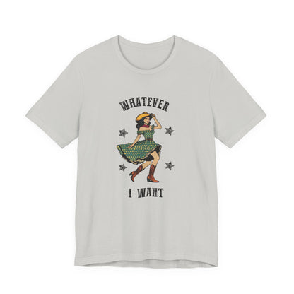 I Do A Thing Called What I Want Shirt, Rodeo Shirt, Western Women Shirt - PopCultureByDesign36