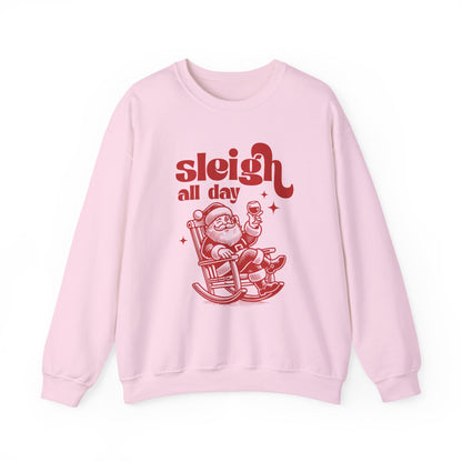 Sleigh All Day Sweatshirt, Santa Inspired, Funny Santa sweatshirt - PopCultureByDesign36