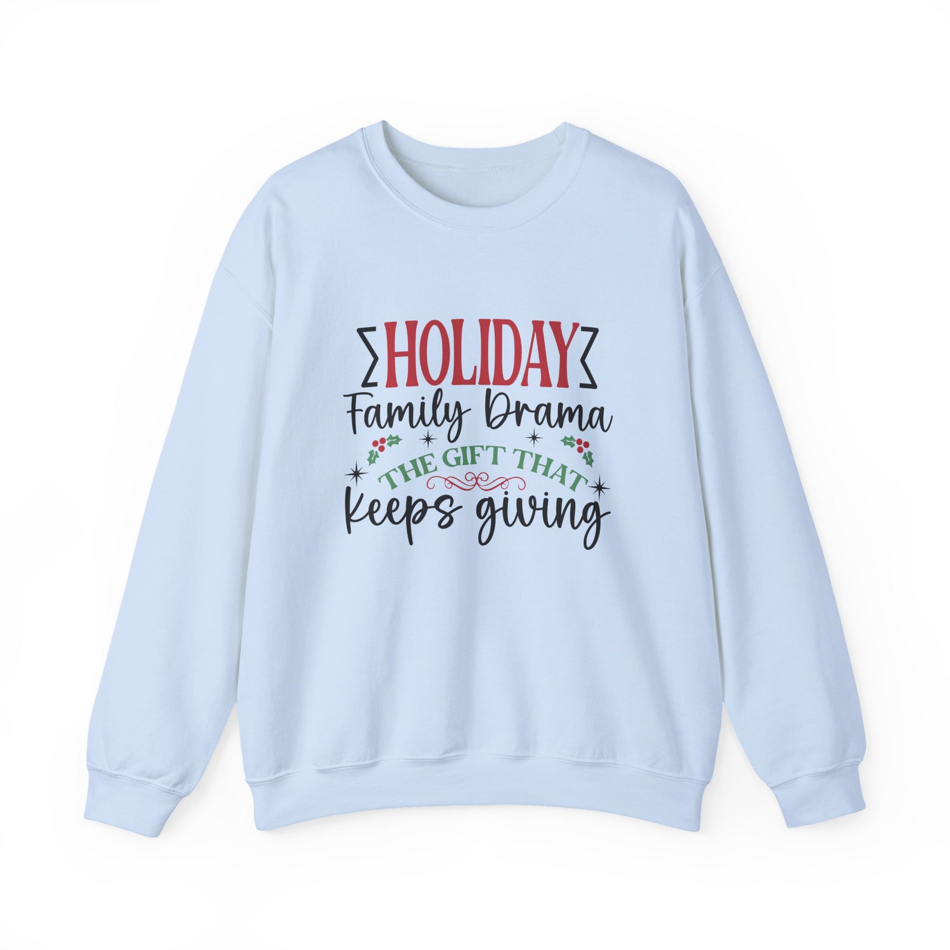 Holiday Family Drama The Gift That Keeps Giving Sweatshirt, Family Matching - PopCultureByDesign36